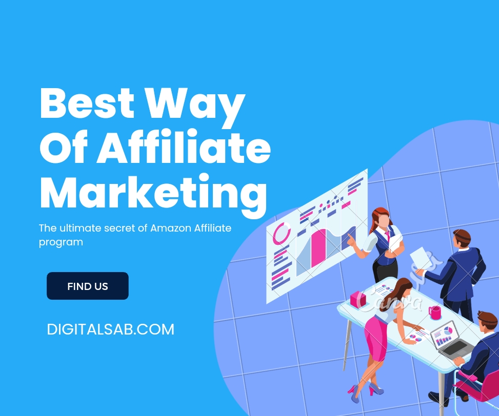 Best Way Of affiliate Marketing